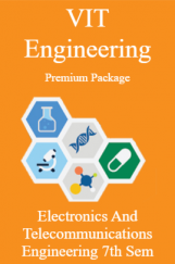 VIT Engineering Premium Package Electronics And Telecommunications Engineering 7th Sem VIT Engineering Premium Package Electronics And Telecommunications Engineering 7th Sem