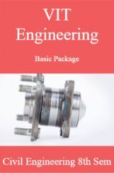 VIT Engineering Basic Package Civil Engineering 8th Sem VIT Engineering Basic Package Civil Engineering 8th Sem