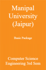 Manipal University (Jaipur) Basic Package Computer Science Engineering 3rd Sem Manipal University (Jaipur) Basic Package Computer Science Engineering 3rd Sem