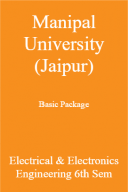 Manipal University (Jaipur) Basic Package Electrical & Electronics Engineering 6th Sem