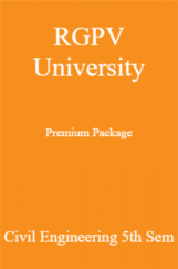 RGPV University Premium Package Civil Engineering 5th Sem RGPV University Premium Package Civil Engineering 5th Sem