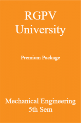 RGPV University Premium Package Mechanical Engineering 5th Sem RGPV University Premium Package Mechanical Engineering 5th Sem