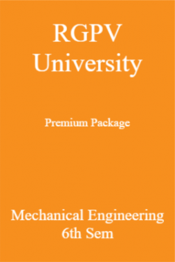 RGPV University Premium Package Mechanical Engineering 6th Sem