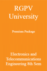 RGPV University Premium Package Electronics and Telecommunications Engineering 8th Sem RGPV University Premium Package Electronics and Telecommunications Engineering 8th Sem