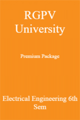 RGPV University Premium Package Electrical Engineering 6th Sem RGPV University Premium Package Electrical Engineering 6th Sem