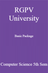 RGPV University Basic Package Computer Science 5th Sem RGPV University Basic Package Computer Science 5th Sem