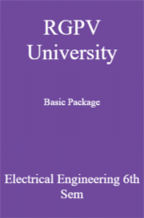 RGPV University Basic Package Electrical Engineering 6th Sem RGPV University Basic Package Electrical Engineering 6th Sem
