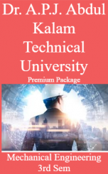 Dr. A.P.J. Abdul Kalam Technical University Premium Package Mechanical Engineering 3rd Sem Dr. A.P.J. Abdul Kalam Technical University Premium Package Mechanical Engineering 3rd Sem