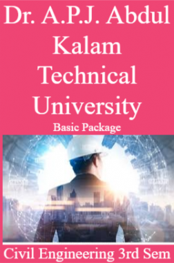 Dr. A.P.J. Abdul Kalam Technical University Basic Package Civil Engineering 3rd Sem