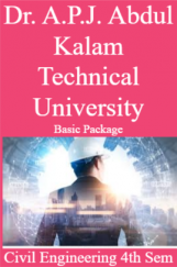 Dr. A.P.J. Abdul Kalam Technical University Basic Package Civil Engineering 4th Sem Dr. A.P.J. Abdul Kalam Technical University Basic Package Civil Engineering 4th Sem