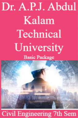 Dr. A.P.J. Abdul Kalam Technical University Basic Package Civil Engineering 7th Sem
