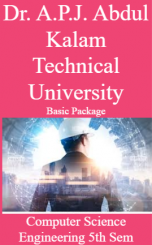 Dr. A.P.J. Abdul Kalam Technical University Basic Package Computer Science Engineering 5th Sem Dr. A.P.J. Abdul Kalam Technical University Basic Package Computer Science Engineering 5th Sem