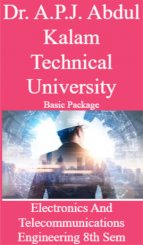 Dr. A.P.J. Abdul Kalam Technical University Basic Package Electronics And Telecommunications Engineering 8th Sem Dr. A.P.J. Abdul Kalam Technical University Basic Package Electronics And Telecommunications Engineering 8th Sem
