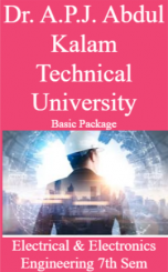 Dr. A.P.J. Abdul Kalam Technical University Basic Package Electrical & Electronics Engineering 7th Sem Dr. A.P.J. Abdul Kalam Technical University Basic Package Electrical & Electronics Engineering 7th Sem