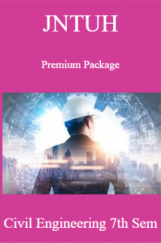 JNTUH Premium Package Civil Engineering VII SEM JNTUH Premium Package Civil Engineering VII SEM