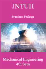 JNTUH Premium Package Mechanical Engineering IV SEM JNTUH Premium Package Mechanical Engineering IV SEM