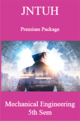 JNTUH Premium Package Mechanical Engineering V SEM JNTUH Premium Package Mechanical Engineering V SEM