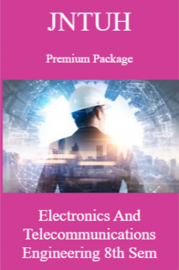 JNTUH Premium Package Electronics and Telecommunications Engineering VIII SEM
