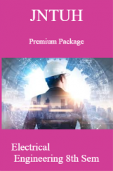 JNTUH Premium Package Electrical Engineering VIII SEM JNTUH Premium Package Electrical Engineering VIII SEM