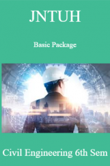 JNTUH Basic Package Civil Engineering 6th Sem JNTUH Basic Package Civil Engineering 6th Sem