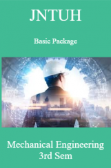 JNTUH Basic Package Mechanical Engineering 3rd Sem JNTUH Basic Package Mechanical Engineering 3rd Sem
