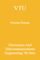 VTU Premium Package Electronics And Telecommunications Engineering VII Sem VTU Premium Package Electronics And Telecommunications Engineering VII Sem