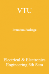 VTU Premium Package Electrical & Electronics Engineering VI Sem VTU Premium Package Electrical & Electronics Engineering VI Sem