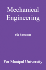 Mechanical Engineering 6th Semester For Manipal University Mechanical Engineering 6th Semester For Manipal University