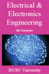 Electrical & Electronics Engineering 6th Semester For JECRC University Electrical & Electronics Engineering 6th Semester For JECRC University