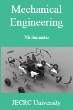 Mechanical Engineering 7th Semester For JECRC University