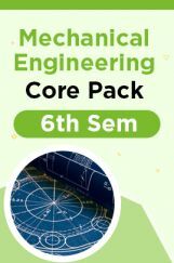 6th Sem Mechanical Engineering Core Pack 6th Sem Mechanical Engineering Core Pack