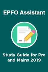 EPFO Assistant Study Guide for Pre and Mains 2021 EPFO Assistant Study Guide for Pre and Mains 2021