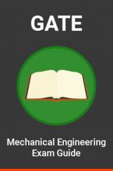 GATE Mechanical Engineering Exam Guide GATE Mechanical Engineering Exam Guide