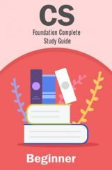 CS Foundation Complete Study Guide - Beginner CS Foundation Complete Study Guide - Beginner