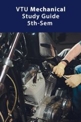 VTU Mechanical Study Guide 5th-Sem VTU Mechanical Study Guide 5th-Sem