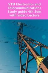 VTU Electronics and Telecommunications Study guide 4th Sem with video Lecture VTU Electronics and Telecommunications Study guide 4th Sem with video Lecture
