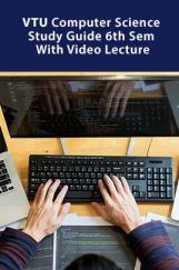 VTU Computer Science Study Guide 6th Sem With Video Lecture VTU Computer Science Study Guide 6th Sem With Video Lecture