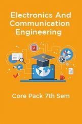 7th Sem Electronics And Communication Engineering Core Pack 7th Sem Electronics And Communication Engineering Core Pack