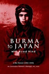Burma To Japan With Azad Hind Burma To Japan With Azad Hind