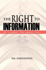 The Right To Information A Global Perspective The Right To Information A Global Perspective