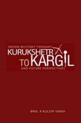 Indian Military Thought Kurukshetra To Kargil Indian Military Thought Kurukshetra To Kargil
