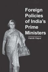 Foreign Policies Of India’s Prime Ministers Foreign Policies Of India’s Prime Ministers