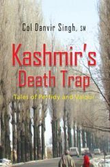 Kashmir's Death Trap Kashmir's Death Trap