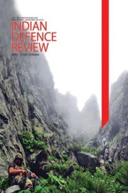 Indian Defence Review Jan-Mar 2016 (Vol 31.1) Indian Defence Review Jan-Mar 2016 (Vol 31.1)