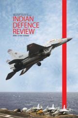 Indian Defence Review Jul-Sep 2017 (Vol 32.3) Indian Defence Review Jul-Sep 2017 (Vol 32.3)
