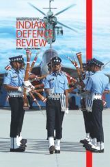 Indian Defence Review Oct-Dec 2019 (Vol 34.4) Indian Defence Review Oct-Dec 2019 (Vol 34.4)