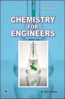 Chemistry for Engineers by Dr.B K Ambasta Chemistry for Engineers by Dr.B K Ambasta
