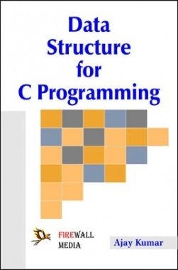 Download Data Structure for C Programming Book PDF Online 2022 By Ajay ...