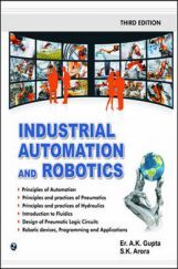 Industrial Automation and Robotics Industrial Automation and Robotics