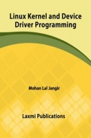 Linux Kernel And Device Driver Programming By Mohan Lal Jangir Linux Kernel And Device Driver Programming By Mohan Lal Jangir